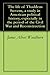 The Life of Thaddeus Stevens, a Study in American Political History, Expecially in the Period of the Civil War and Reconstruction