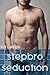 Stepbro Seduction (Gay Taboo Erotica)