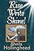 Rise, Write, Shine, A 100-Day Devotional: Reflections on Christian Writing