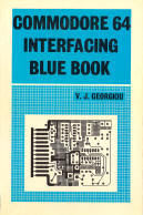 Commodore 64 Interfacing Blue Book (Paperback)