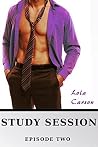 Study Session: Episode Two Study Session: Episode Two