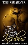 The Domain of the Incubus (Dubcon Paranormal Breeding #1)