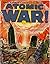 Atomic War! by Ken Rice