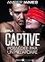 Captive - possédée par un m...