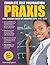 Praxis: Core Academic Skills for Educators: (5712, 5722, 5732)