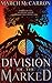 Division of the Marked (The...