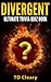DIVERGENT - Ultimate Trivia Quiz Book