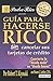 Guía para hacerse rico sin cancelar sus tarjetas de crédito