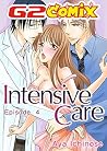 Intensive Care: Episode 4