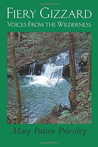 Fiery Gizzard: Voices from the Wilderness