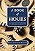 A Book of Hours