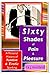 Sixty Shades of Pain & Pleasure: A personal history of punitive & erotic spanking