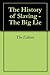 The History of Slaving - The Big Lie