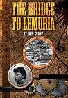 The Bridge to Lemuria (The Sedgewick Papers Book 4)