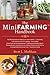 The Mini Farming Handbook