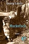 Muckefuck: Roman (Berlin-Trilogie 1) (German Edition)