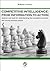 Competitive Intelligence: From Information To Action: Analysis and tools for understanding the competitive scenario and driving business actions