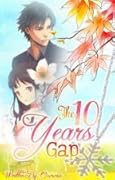 The 10 years Gap