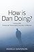 How is Dan Doing?: Coping with Antisocial Personality Disorder: A Memoir