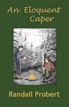 An Eloquent Caper An Eloquent Caper