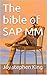 The bible of SAP MM