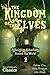The Kingdom of the Elves: From China to India (The Brownies by Palmer Cox, Best Children's Classics, Illustrated Book 2)