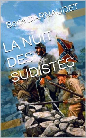 LA NUIT DES SUDISTES (Kindle Edition)