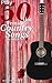Play 50 Hot Female Country Songs on Guitar: Full Song Lyrics & Chords with Strum Patterns