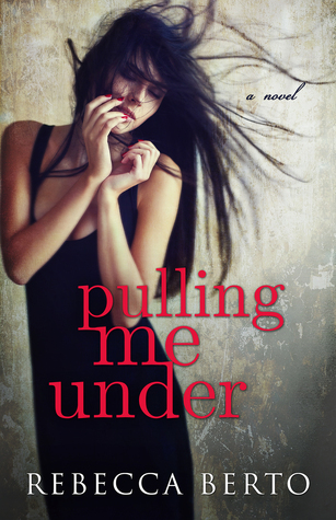 Pulling Me Under (Pulling Me Under, #1)