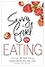 Savvy Girl, A Guide to Eating