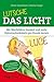 Lutsche das Licht: Mit Wortbildern hundert und mehr Italienischvokabeln pro Stunde lernen (German Edition)