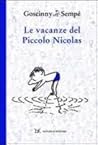 Le vacanze del piccolo Nicolas by René Goscinny
