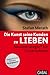 Die Kunst seine Kunden zu lieben by Stefan Merath