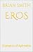 Eros: Champion of Aphrodite