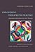 Empowering Therapeutic Practice by Paul Holmes