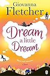 Dream a Little Dream
