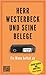 Herr Westerbeck und seine Belege: Ein Mann heftet ab. Das Steuer-ABC (German Edition)