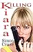 Killing Kiara