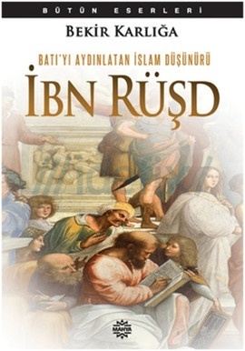 Batı'yı Aydınlatan İslam Düşünürü - İbn Rüşd