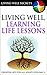Living Well, Learning Life ...