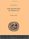 The Shahnama of Firdausi, Volume VIII