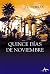 Quince días de noviembre (Novela negra) (Spanish Edition)