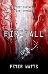 Firefall by Peter Watts