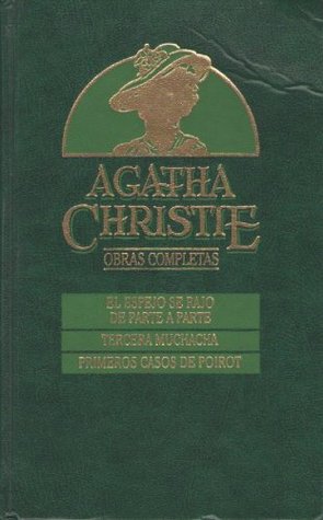 El espejo se rajó de parte a parte / Tercera muchacha / Primeros casos de Poirot (Hardcover)