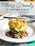 Allergy Friendly Comfort Food: 40 Delicious Recipes Made Without Gluten, Dairy, Eggs, or Soy