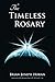 The Timeless Rosary