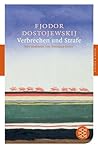 Verbrechen und Strafe by Fyodor Dostoevsky Verbrechen und Strafe by Fyodor Dostoevsky