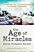 The Age of Miracles