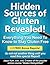 Hidden Sources of Gluten Revealed! Everything You Need to Kno... by Jaqui Karr
