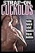 Strap-on Cuckolds by N.T. Morley